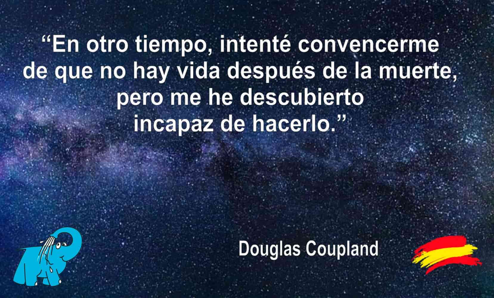 En otro tiempo, intenté convencerme de que no hay vida después de la muerte, pero me he descubierto incapaz de hacerlo.